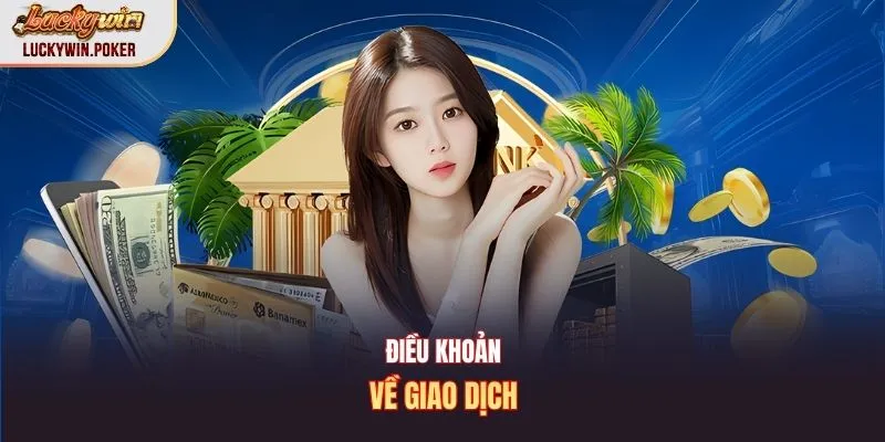Điều khoản về giao dịch
