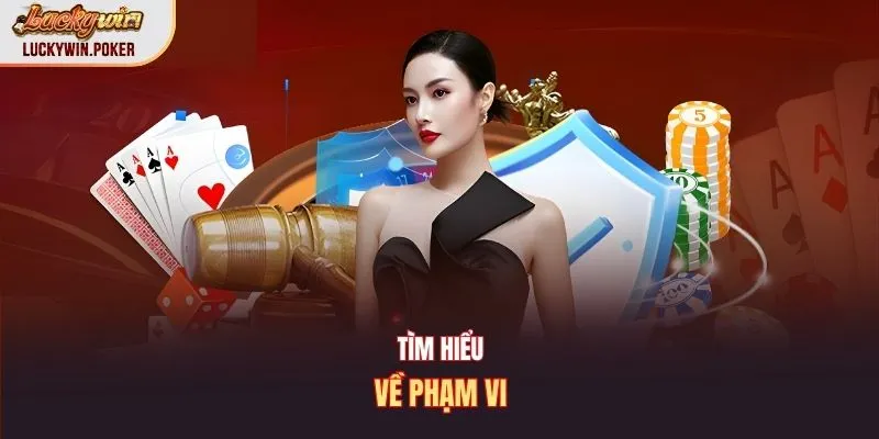 Tìm hiểu về phạm vi